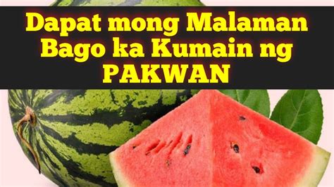 pakwan benefits tagalog|8 Amazing Health Benefits of Watermelon (Pakwan).
